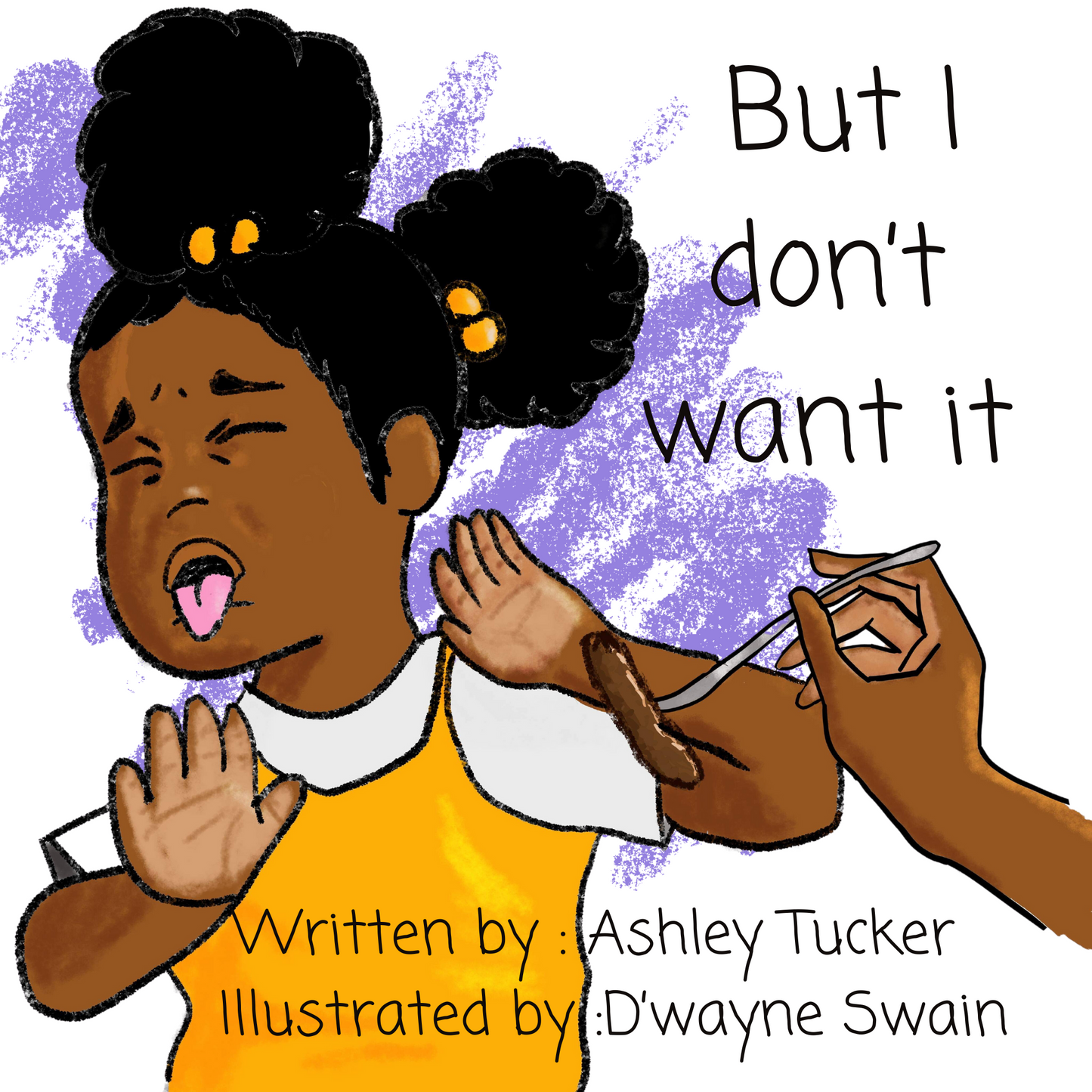 But I Don’t Want It